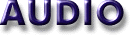 Audio