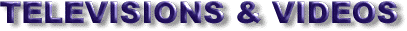 Televisions & Videos